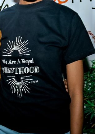 We are a Royal Priesthood T-Shirt